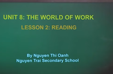 Unit 8: The world of work - Lesson 2: Reading