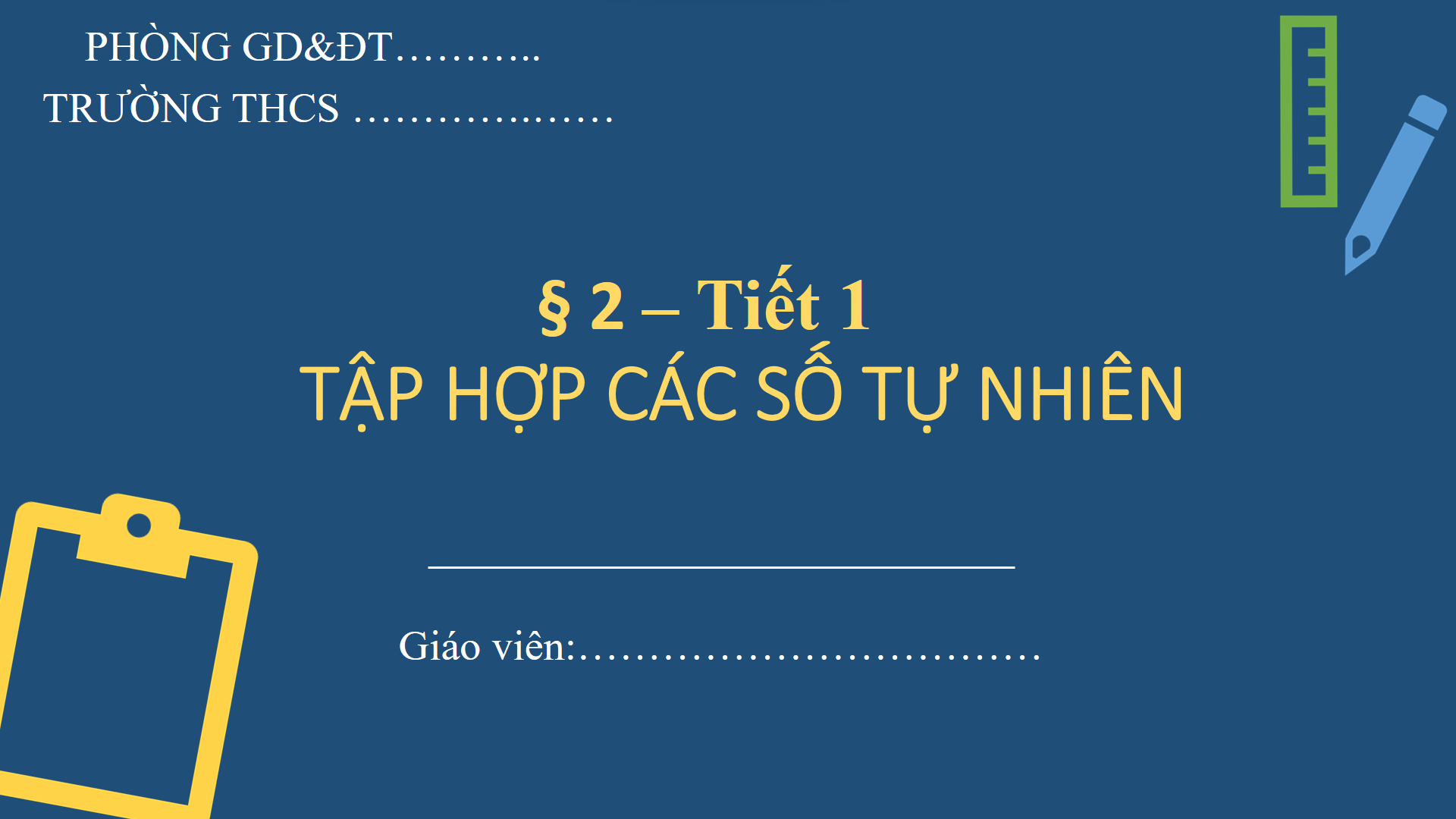 Bài 2: Tập hợp các số tự nhiên (Tiết 1) - Bộ sách Cánh diều 