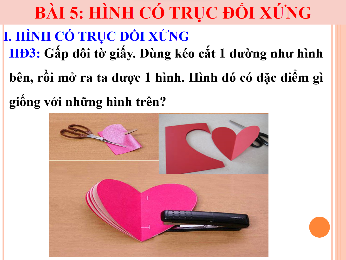 Bài 5: Hình có trục đối xứng - Bộ sách Cánh diều 