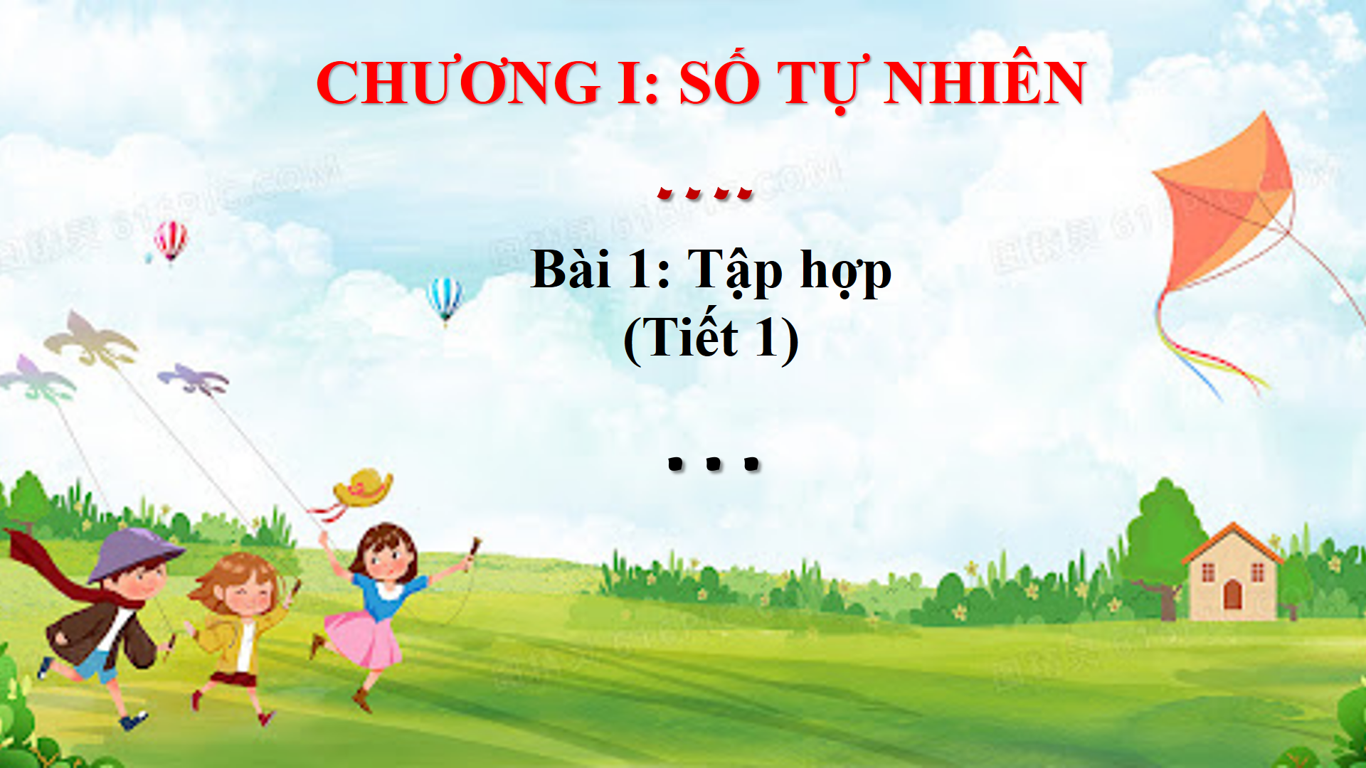 Bài 1: Tập hợp (Tiết 1) - Bộ sách Cánh diều 