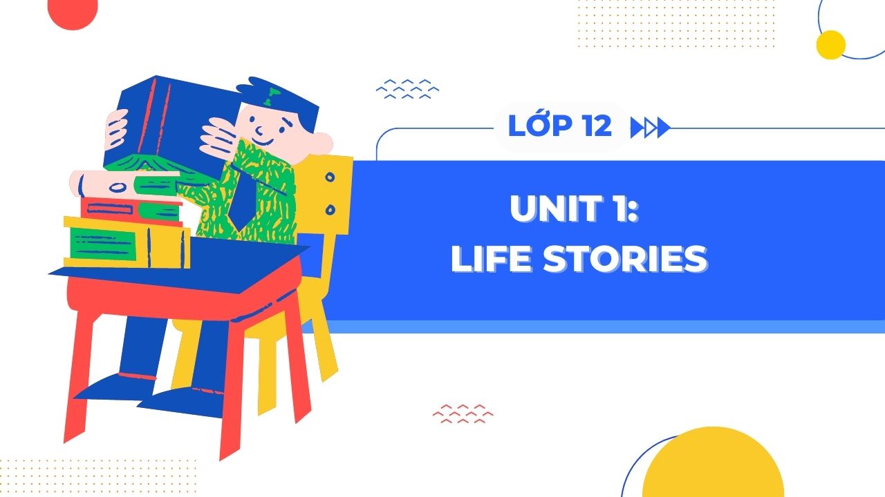 unit 1: life stories- Language