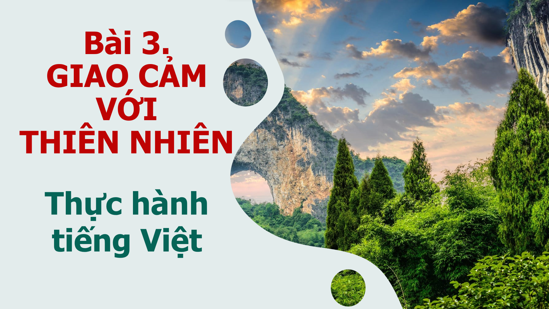 Bài 3: Thực hành tiếng Việt - Bộ sách Chân trời sáng tạo