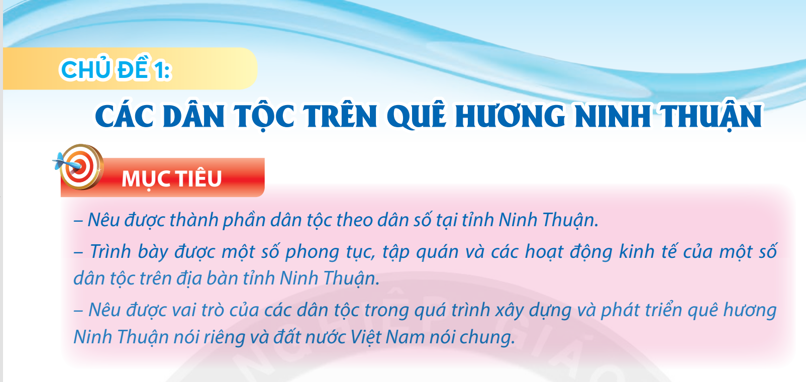 Chủ đề 1: Các dân tộc thiểu số ở tỉnh Ninh Thuận