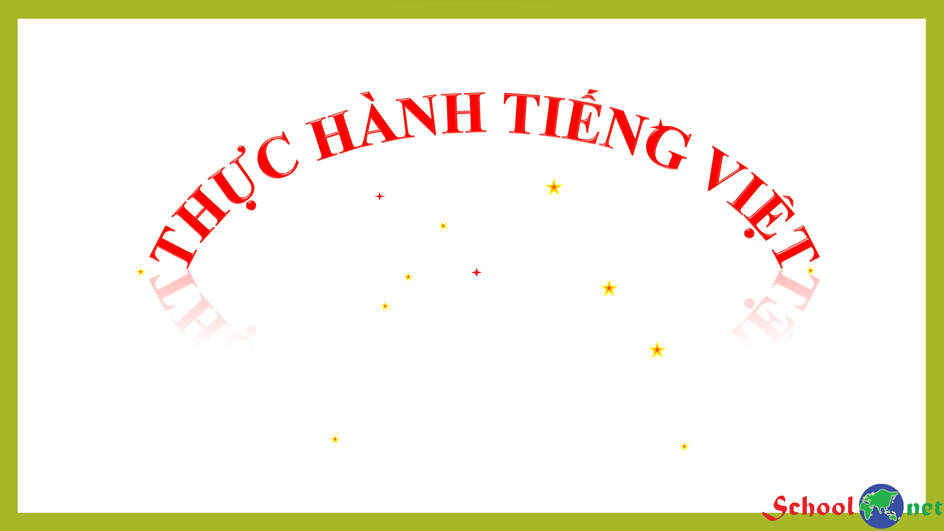Bài 6: Thực hành tiếng Việt - Bộ sách Chân trời sáng tạo