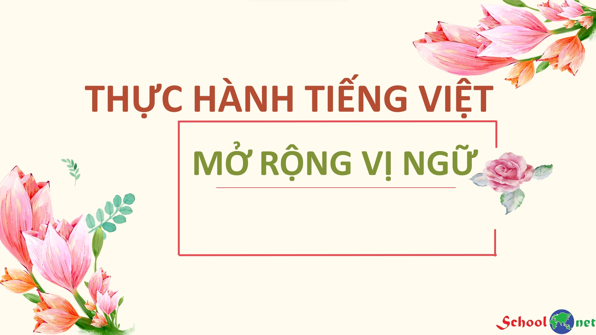 Bài 5: Thực hành tiếng Việt: Mở rộng Vị ngữ - Bộ sách Cánh diều